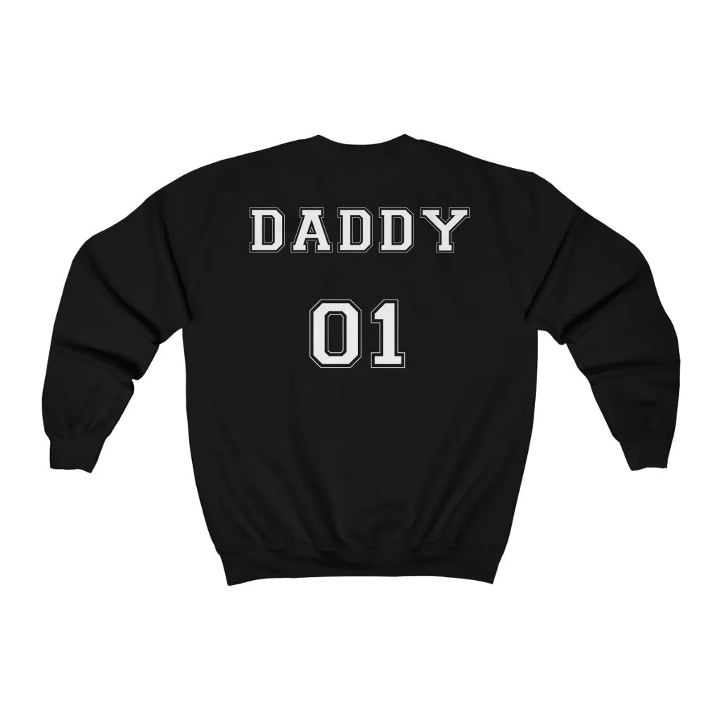 Daddy 01 Sweatshirt