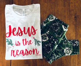 Jesus is the Reason Tee