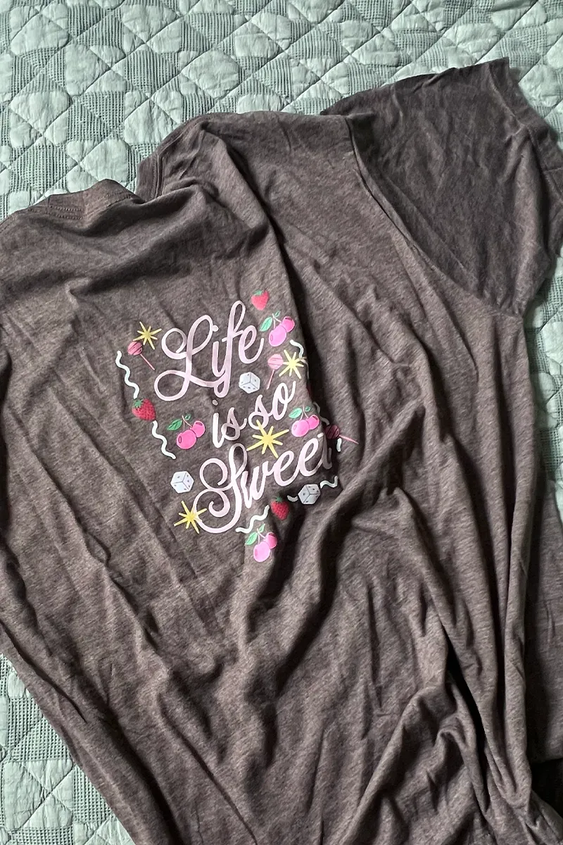 Life is So Sweet Chocolate tee