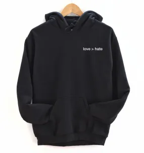 love > hate Unisex Hoodie - Black