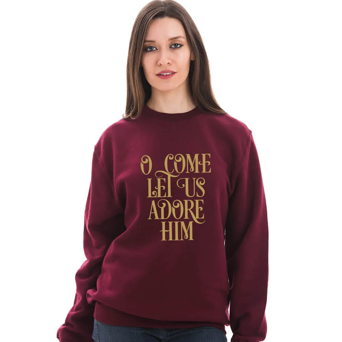 O Come Let Us Adore Him Unisex Crewneck Sweatshirt