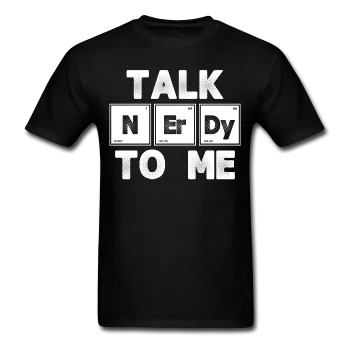 "Talk NErDy To Me" (white) - Men's T-Shirt