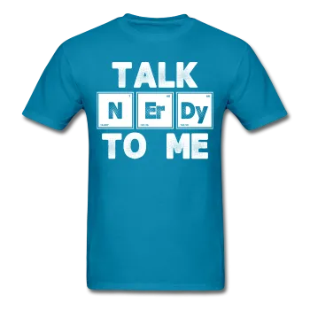 "Talk NErDy To Me" (white) - Men's T-Shirt