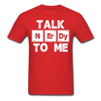 "Talk NErDy To Me" (white) - Men's T-Shirt