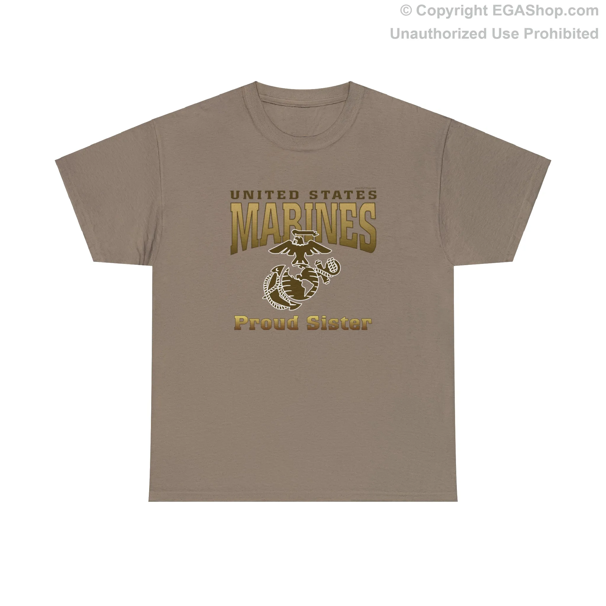 T-Shirt: United States Marines Proud Sister